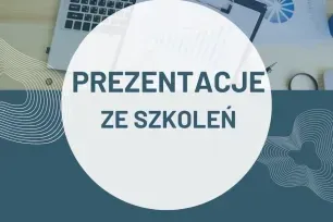 Prezentacja ze szkolenia z zakresu podejmowania działalności gospodarczej.